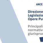 Legislazione Opere pubbliche: le principali novità normative e giurisprudenziali dal 3 al 7 giugno 2024