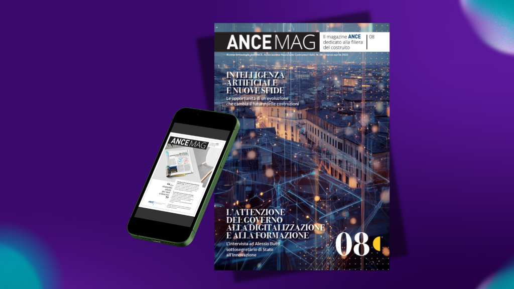 Online il nuovo numero di ANCEMAG, costruzioni protagoniste dell’innovazione digitale